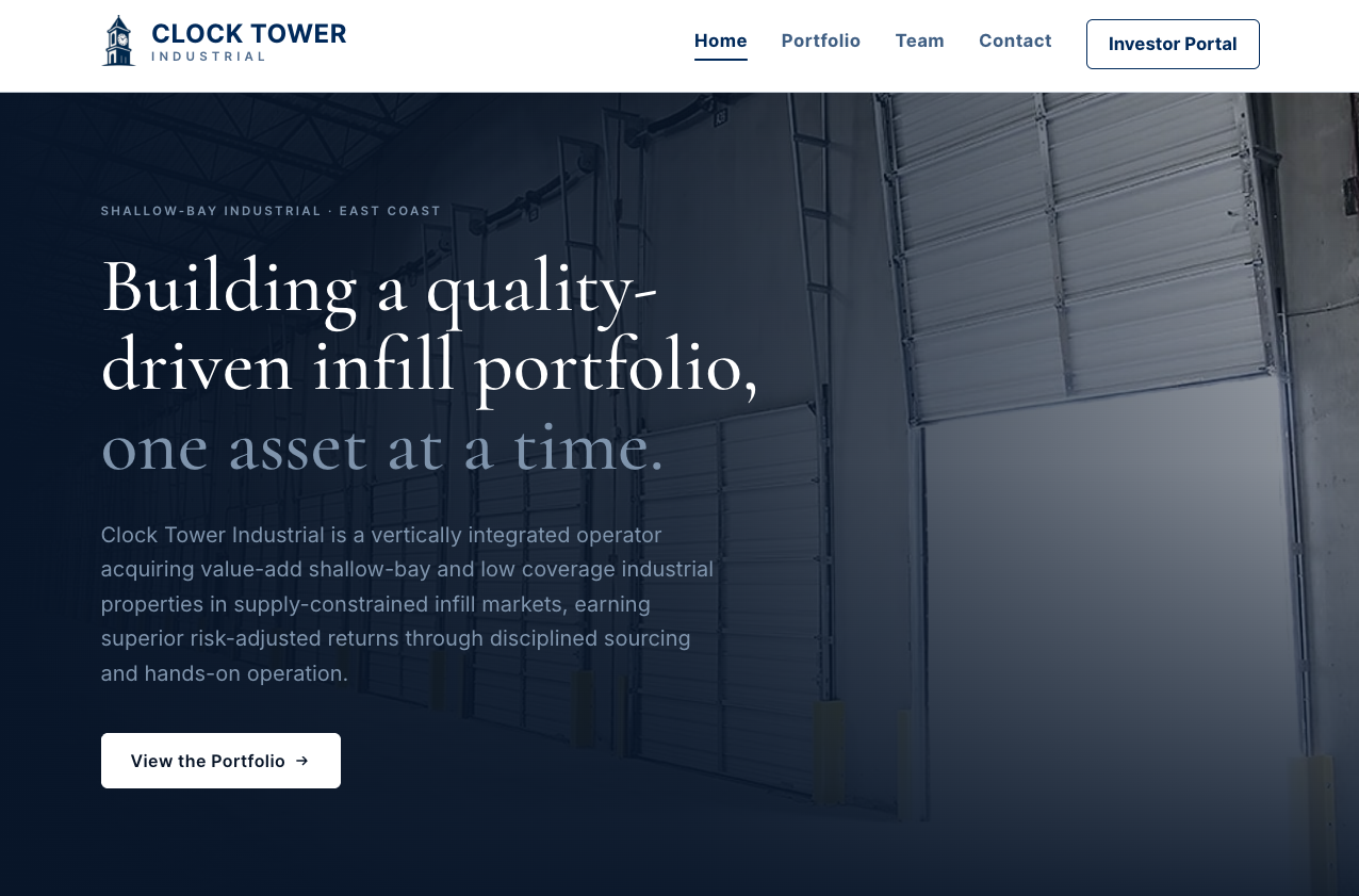 Clock Tower Industrial - Building an institutional industrial portfolio, one asset at a time