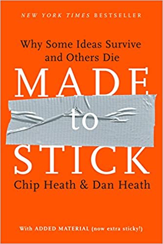 Made to Stick by Chip Heath
