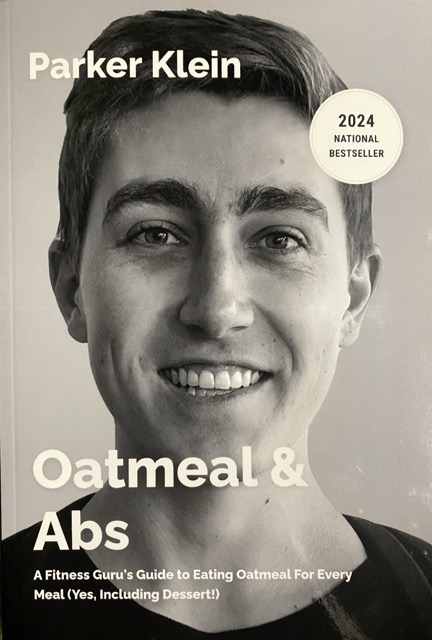 Oatmeal & Abs by Parker Klein