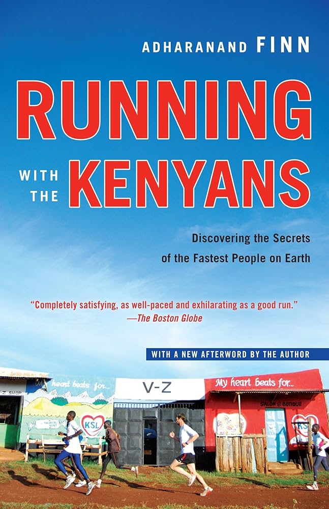 Running with the Kenyans by Adharanand Finn