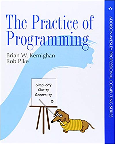 The Practice of Programming by Brian W. Kernighan
