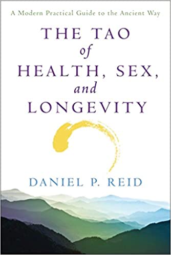 The Tao of Health, Sex, and Longevity by Daniel Reid